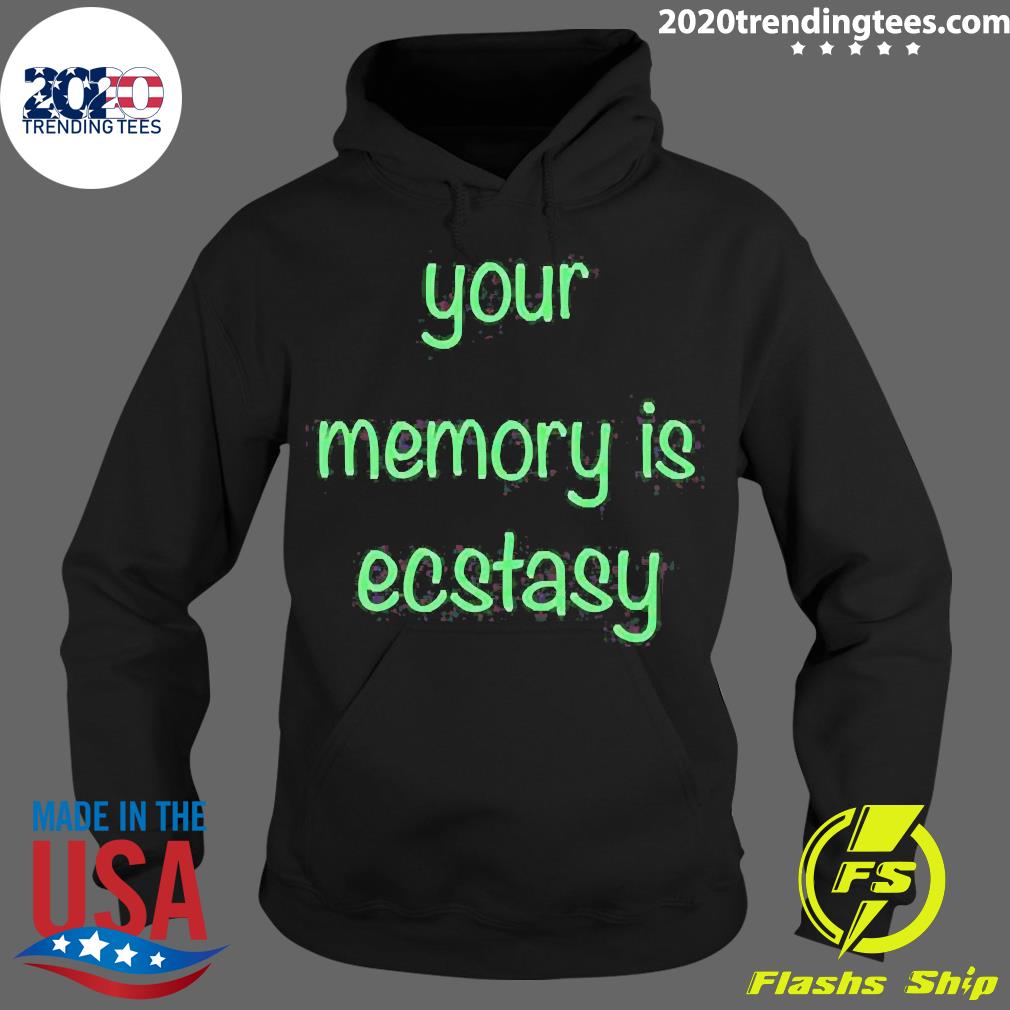 Official aIright Drew Your Memory Is Ecstasy - Adult & Kids T-Shirts, Sweatshirts & Hoodies apparel design preview 2