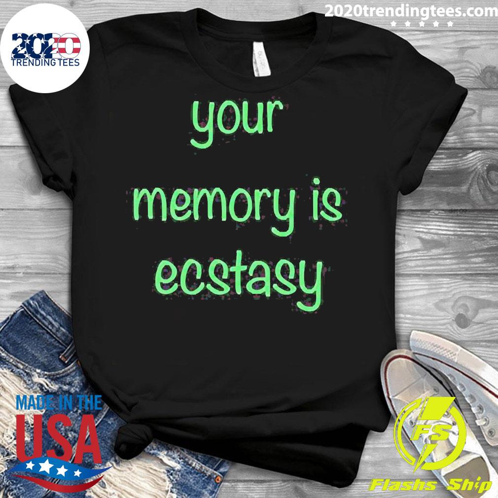 Official aIright Drew Your Memory Is Ecstasy - Adult & Kids T-Shirts, Sweatshirts & Hoodies apparel design preview 3