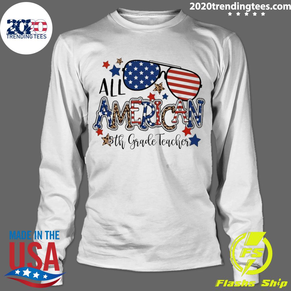 Official all American 5th Grade Teacher Independence - Adult & Kids T-Shirts, Sweatshirts & Hoodies apparel design preview 4