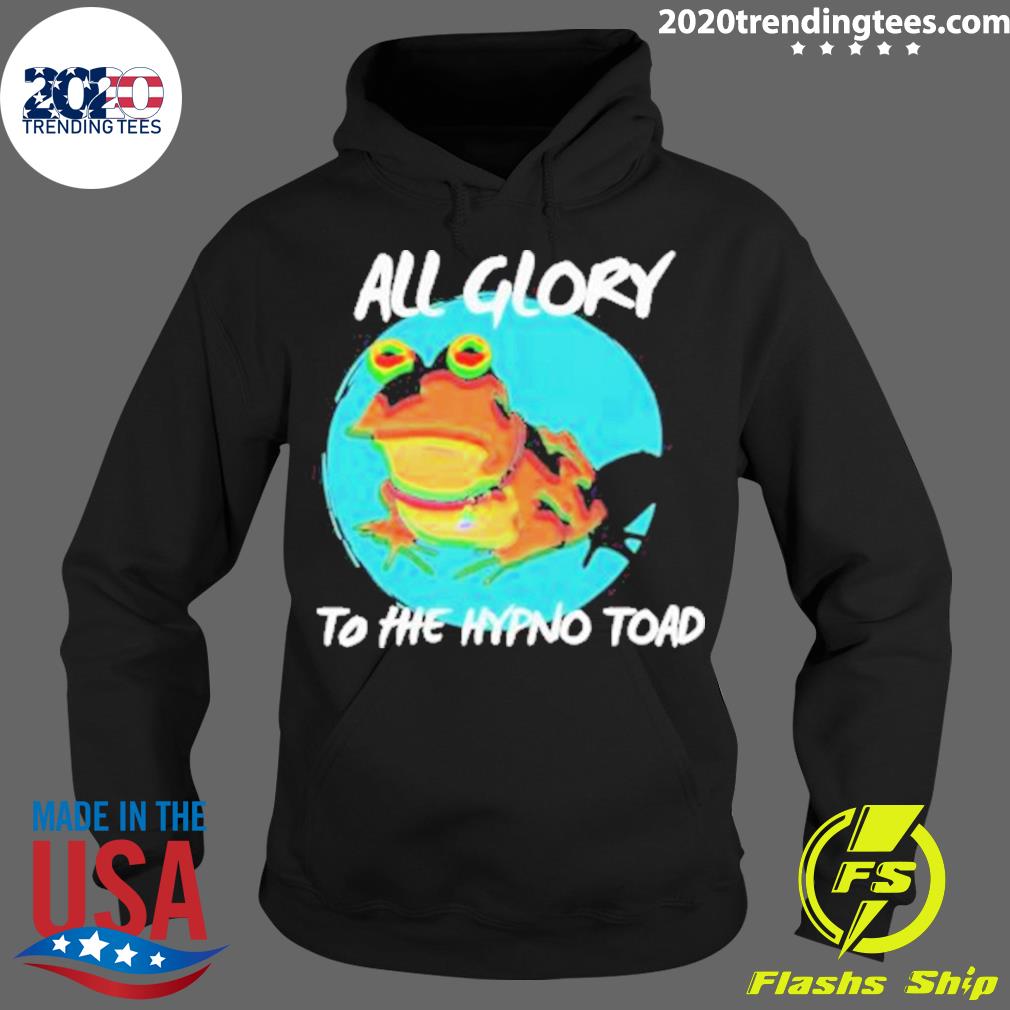 Official all Glory To The Hypnotoad Futurama - Adult & Kids T-Shirts, Sweatshirts & Hoodies apparel design preview 2