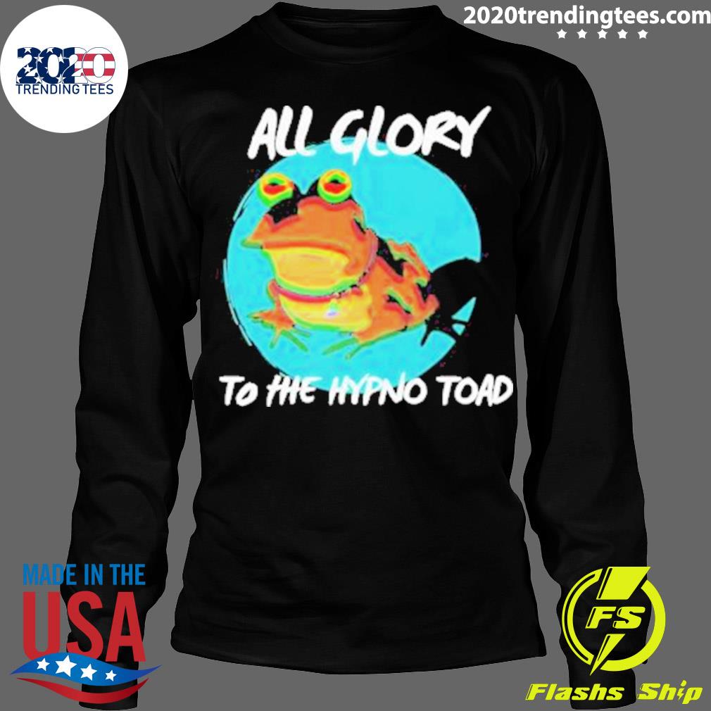 Official all Glory To The Hypnotoad Futurama - Adult & Kids T-Shirts, Sweatshirts & Hoodies apparel design preview 4