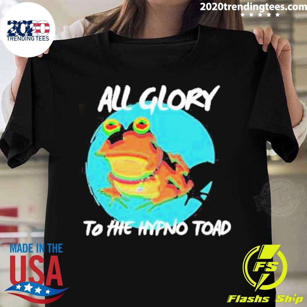 Official all Glory To The Hypnotoad Futurama - Adult & Kids T-Shirts, Sweatshirts & Hoodies apparel design preview 1