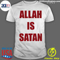 Official allah Is Satan - Adult & Kids T-Shirts, Sweatshirts & Hoodies apparel design preview 1