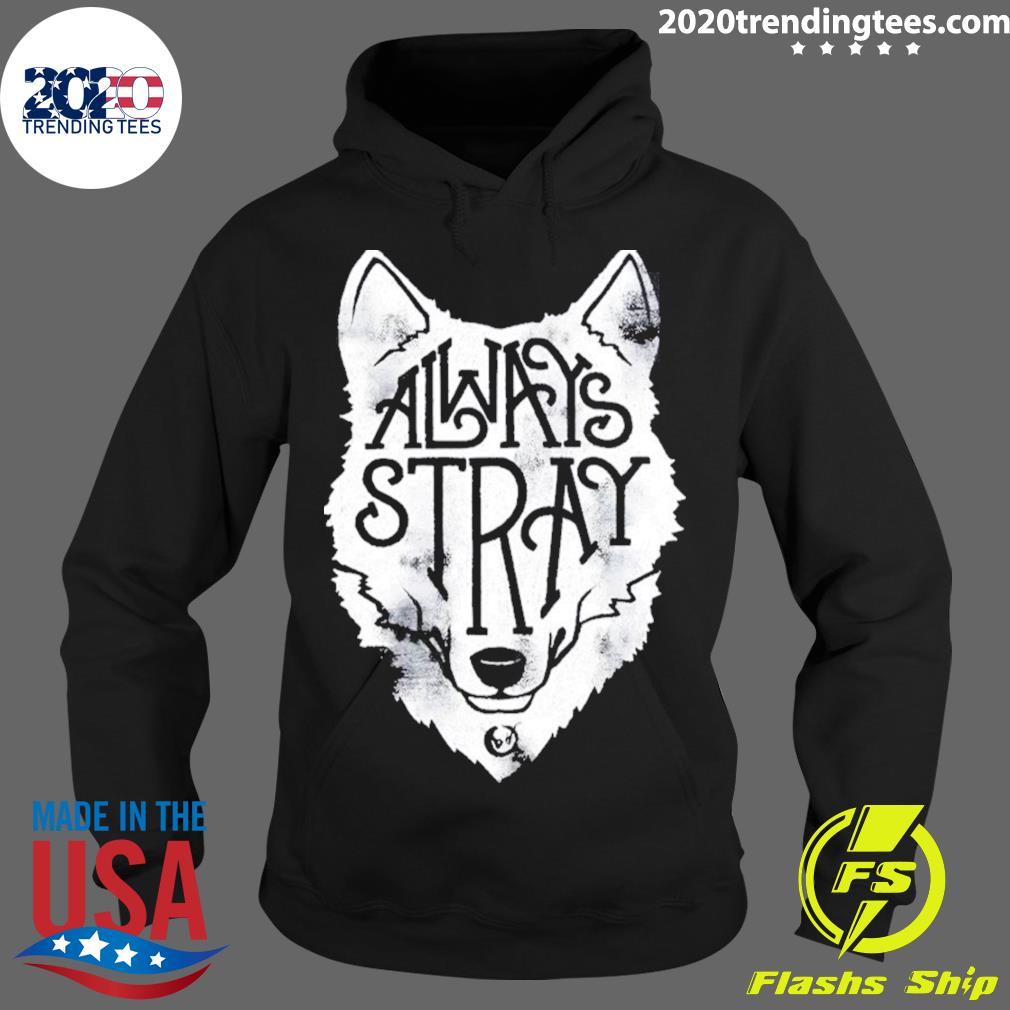 Official always Stray Wolf's Rain - Adult & Kids T-Shirts, Sweatshirts & Hoodies apparel design preview 2