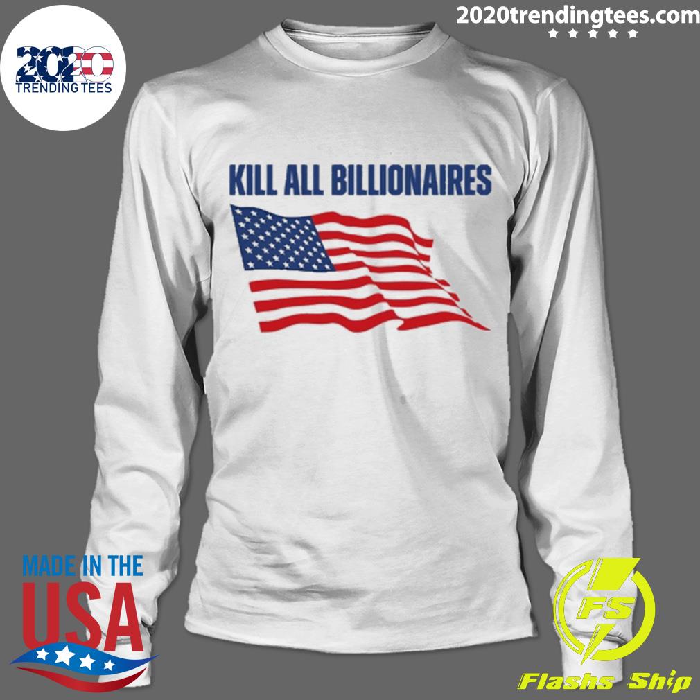 Official american flag kill all billionaires - Adult & Kids T-Shirts, Sweatshirts & Hoodies apparel design preview 4