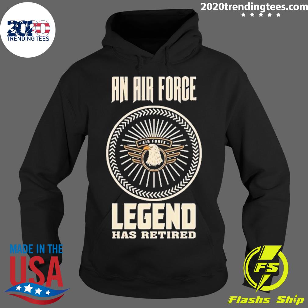 Official an Air Force Legend Has Retired Eagle - Adult & Kids T-Shirts, Sweatshirts & Hoodies apparel design preview 2