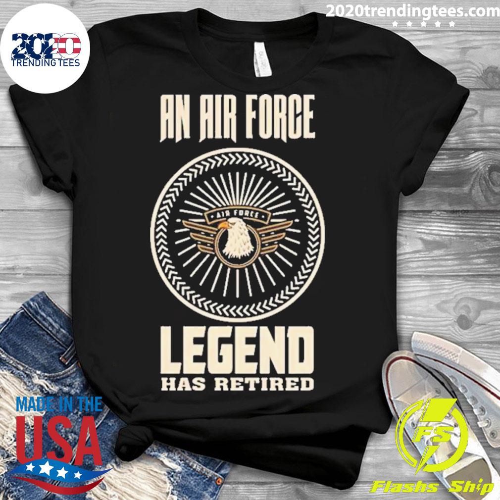 Official an Air Force Legend Has Retired Eagle - Adult & Kids T-Shirts, Sweatshirts & Hoodies apparel design preview 3