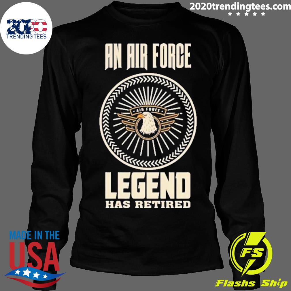Official an Air Force Legend Has Retired Eagle - Adult & Kids T-Shirts, Sweatshirts & Hoodies apparel design preview 4