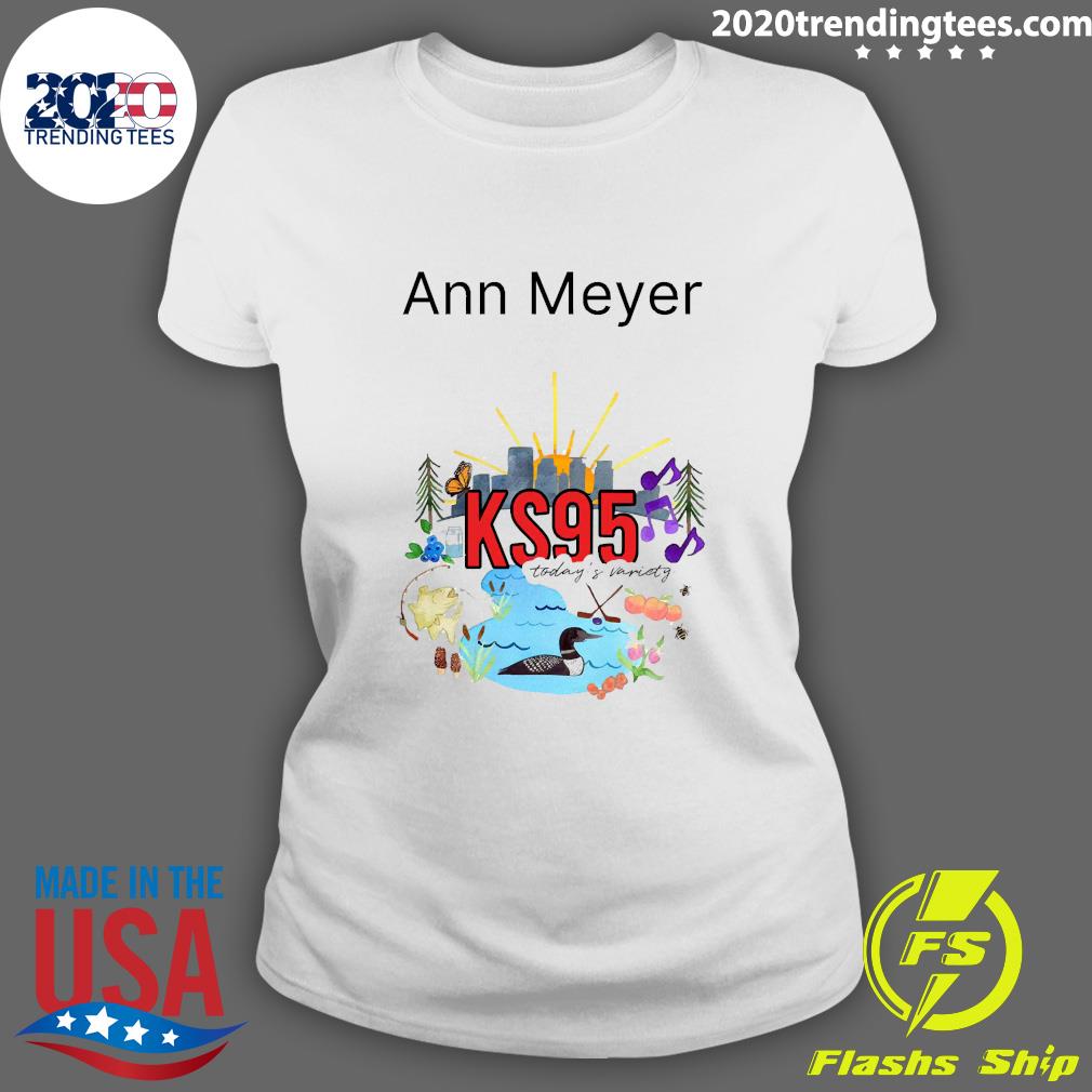 Official ann Meyer KS95 Today's Variety - Adult & Kids T-Shirts, Sweatshirts & Hoodies apparel design preview 3