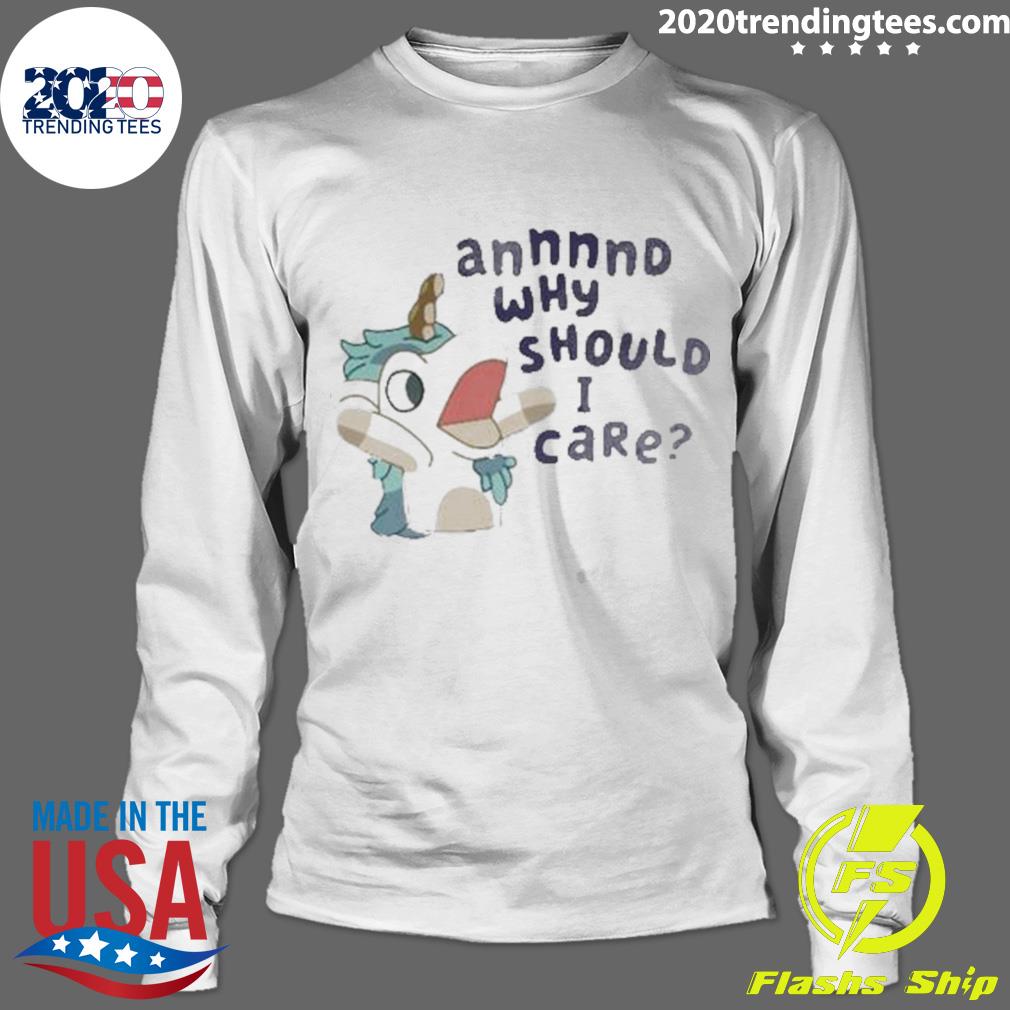 Official annnnd Why Should I Care - Adult & Kids T-Shirts, Sweatshirts & Hoodies apparel design preview 4