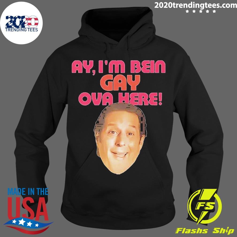 Official anthony Atamaniuk Ay I'm Being Gay Over Here - Adult & Kids T-Shirts, Sweatshirts & Hoodies apparel design preview 2