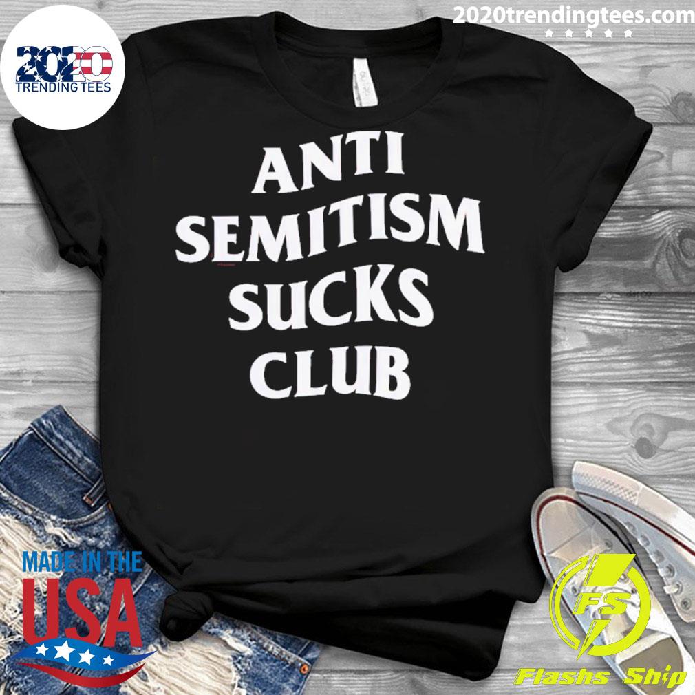 Official anti Semitism Sucks Club - Adult & Kids T-Shirts, Sweatshirts & Hoodies apparel design preview 3