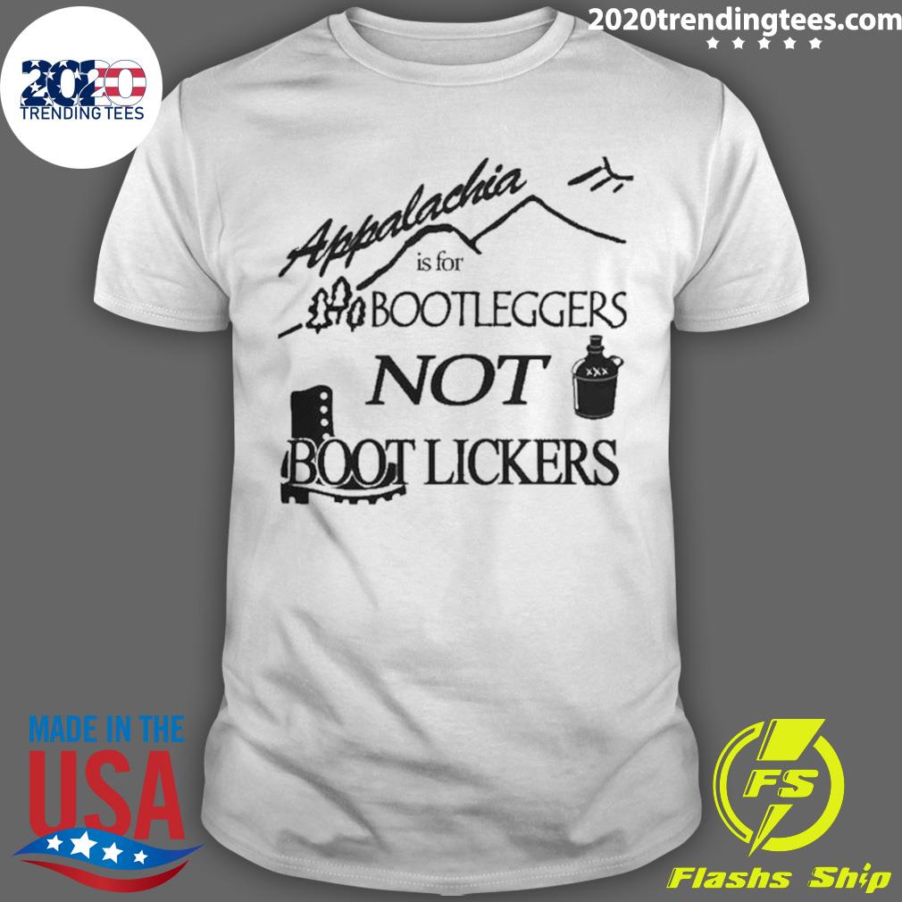 Official appalachia Is For Bootleggers Not Boot - Adult & Kids T-Shirts, Sweatshirts & Hoodies apparel design preview 1