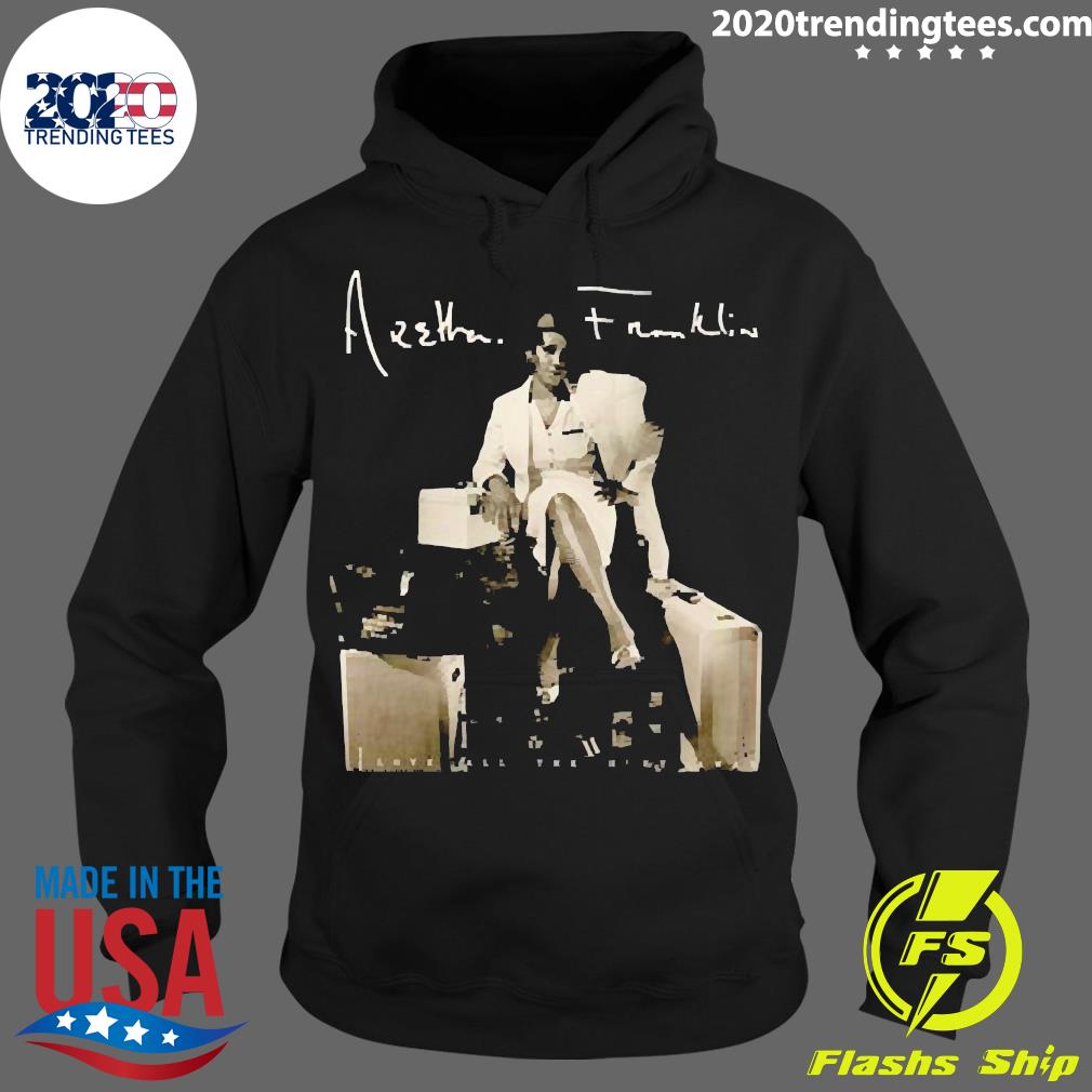 Official Aretha Love All The Hurt Away - Adult & Kids T-Shirts, Sweatshirts & Hoodies apparel design preview 2