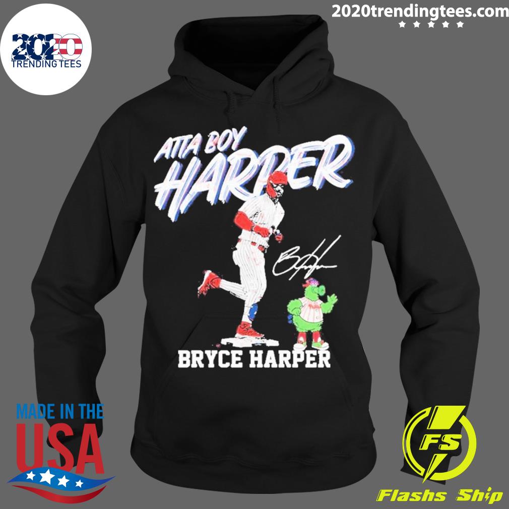 Official atta Boy Harper Philadelphia Phillies Bryce - Adult & Kids T-Shirts, Sweatshirts & Hoodies apparel design preview 2