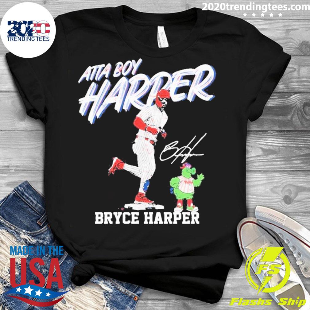 Official atta Boy Harper Philadelphia Phillies Bryce - Adult & Kids T-Shirts, Sweatshirts & Hoodies apparel design preview 3