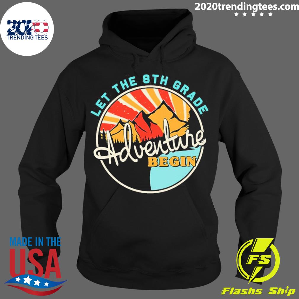 Official back To School Funny Let The 8Th Grade - Adult & Kids T-Shirts, Sweatshirts & Hoodies apparel design preview 2