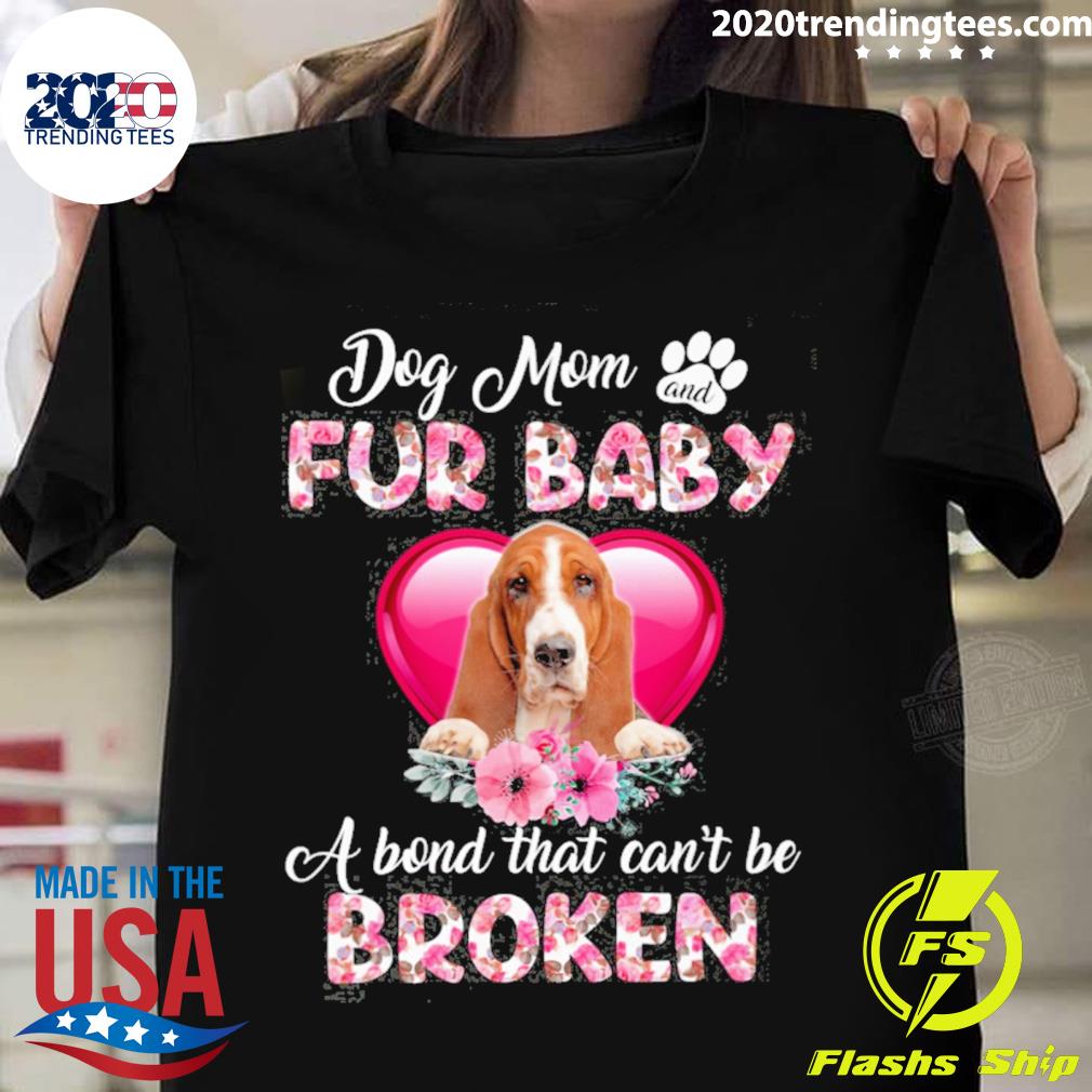 Official basset Hound Dog Mom And Fur Baby A Bond - Adult & Kids T-Shirts, Sweatshirts & Hoodies apparel design preview 1