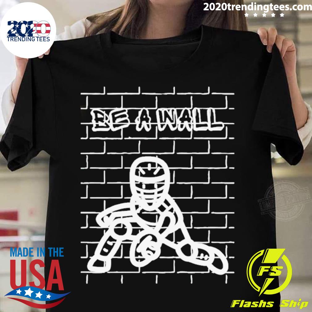 Official be A Wall Baseball - Adult & Kids T-Shirts, Sweatshirts & Hoodies apparel design preview 1
