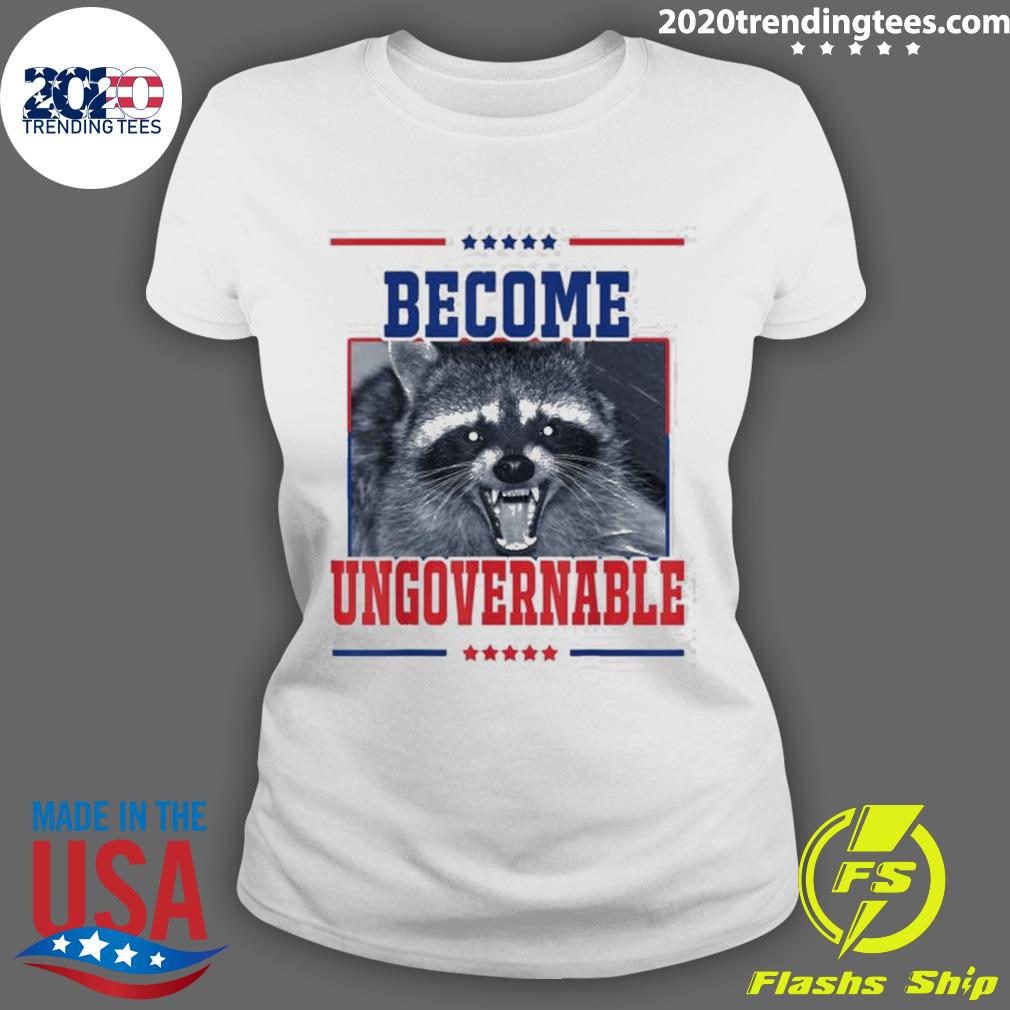 Official become Ungovernable Raccoon - Adult & Kids T-Shirts, Sweatshirts & Hoodies apparel design preview 3