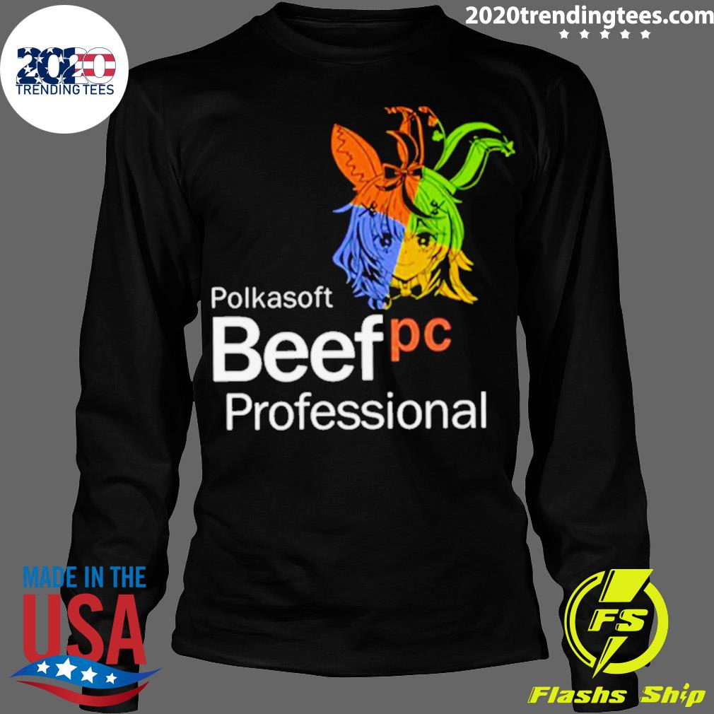Official beef Pc Professional Hololive - Adult & Kids T-Shirts, Sweatshirts & Hoodies apparel design preview 4