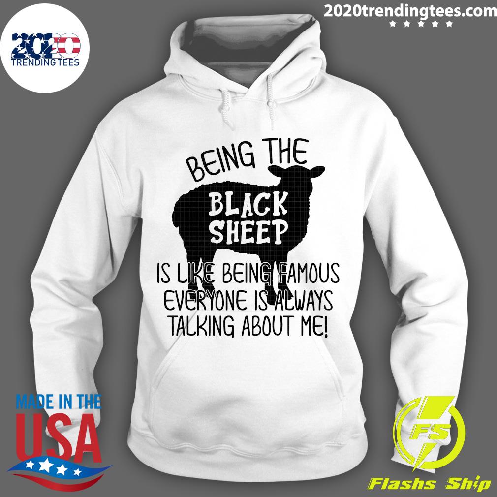 Official Being The Black Sheep Is Like Famous - Adult & Kids T-Shirts, Sweatshirts & Hoodies apparel design preview 2