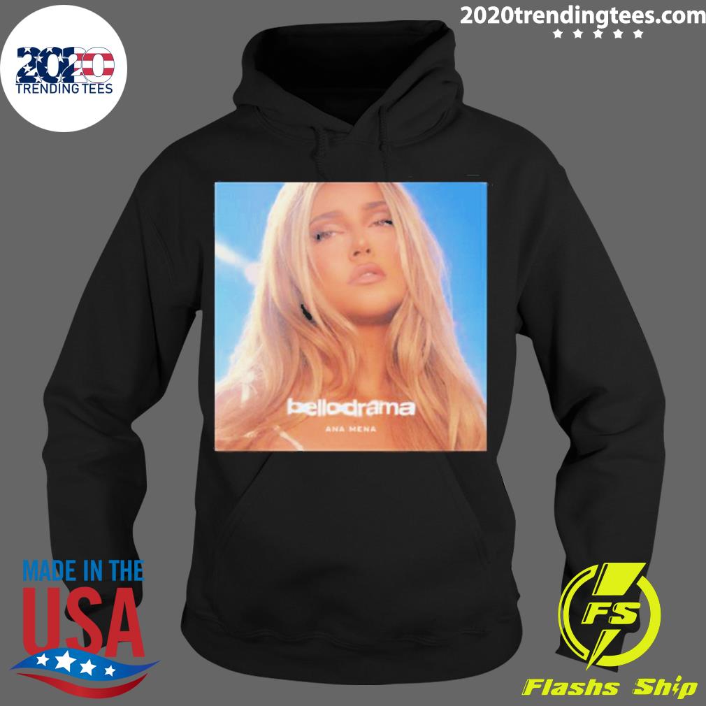 Official bellodrama Ana Mena - Adult & Kids T-Shirts, Sweatshirts & Hoodies apparel design preview 2