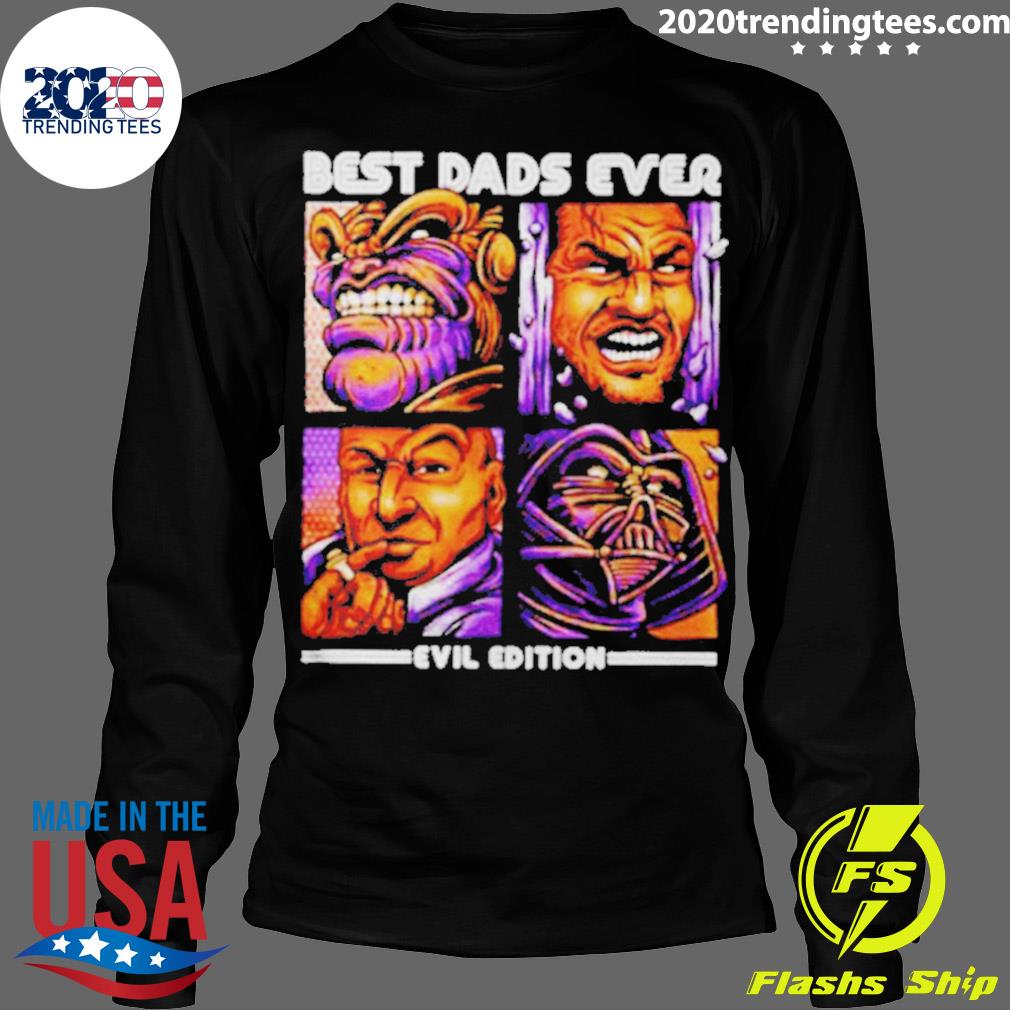 Official best Dads Ever Evil Edition - Adult & Kids T-Shirts, Sweatshirts & Hoodies apparel design preview 4
