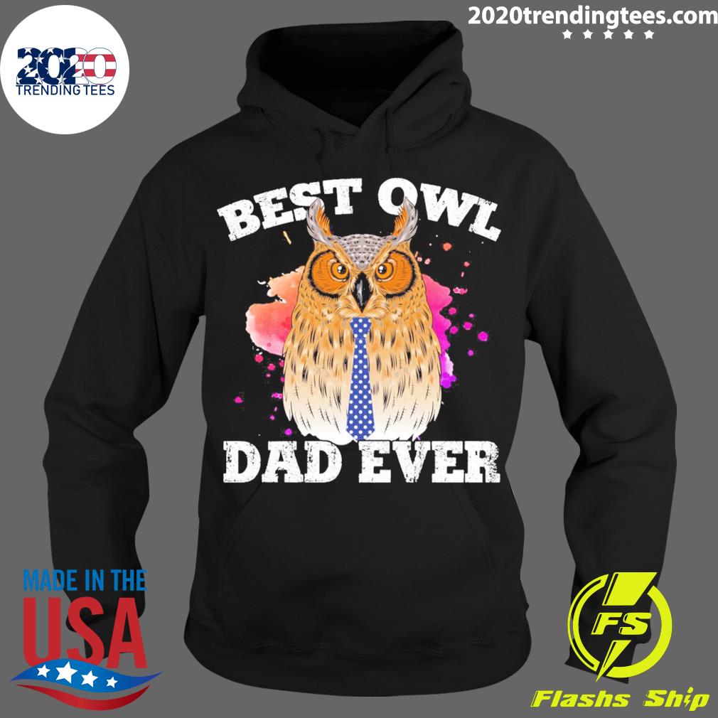 Official best Owl Dad Ever - Adult & Kids T-Shirts, Sweatshirts & Hoodies apparel design preview 2