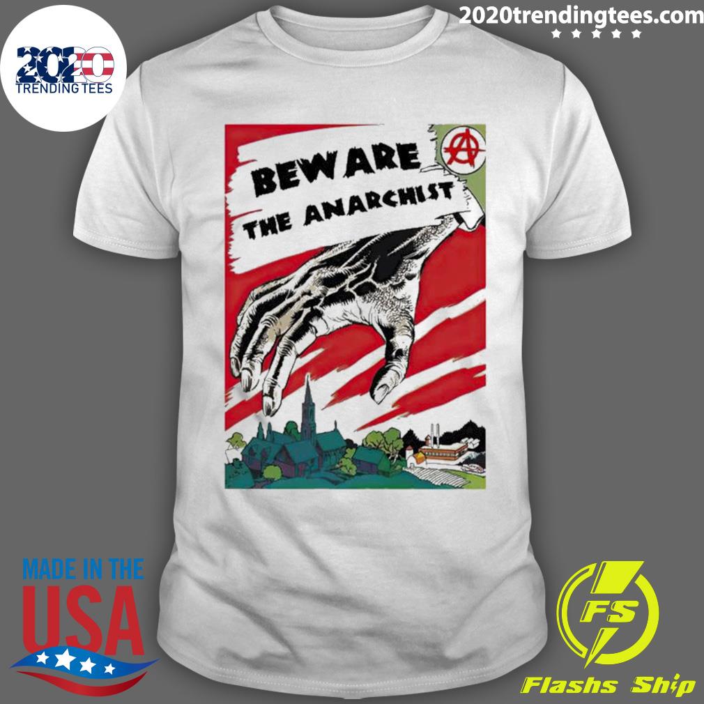 Official beware The Anarchist - Adult & Kids T-Shirts, Sweatshirts & Hoodies apparel design preview 1