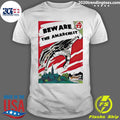 Official beware The Anarchist - Adult & Kids T-Shirts, Sweatshirts & Hoodies apparel design preview 1