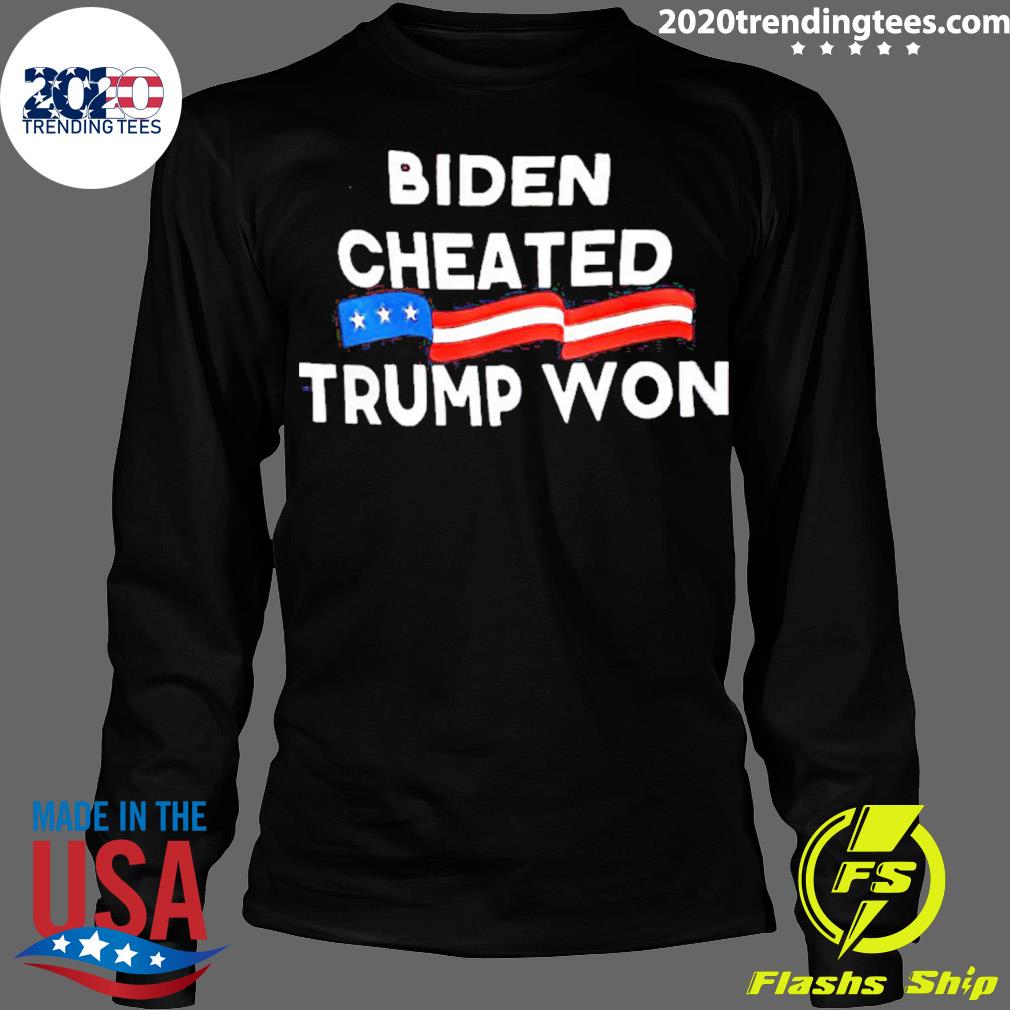 Official biden Cheated Trump Won - Adult & Kids T-Shirts, Sweatshirts & Hoodies apparel design preview 4