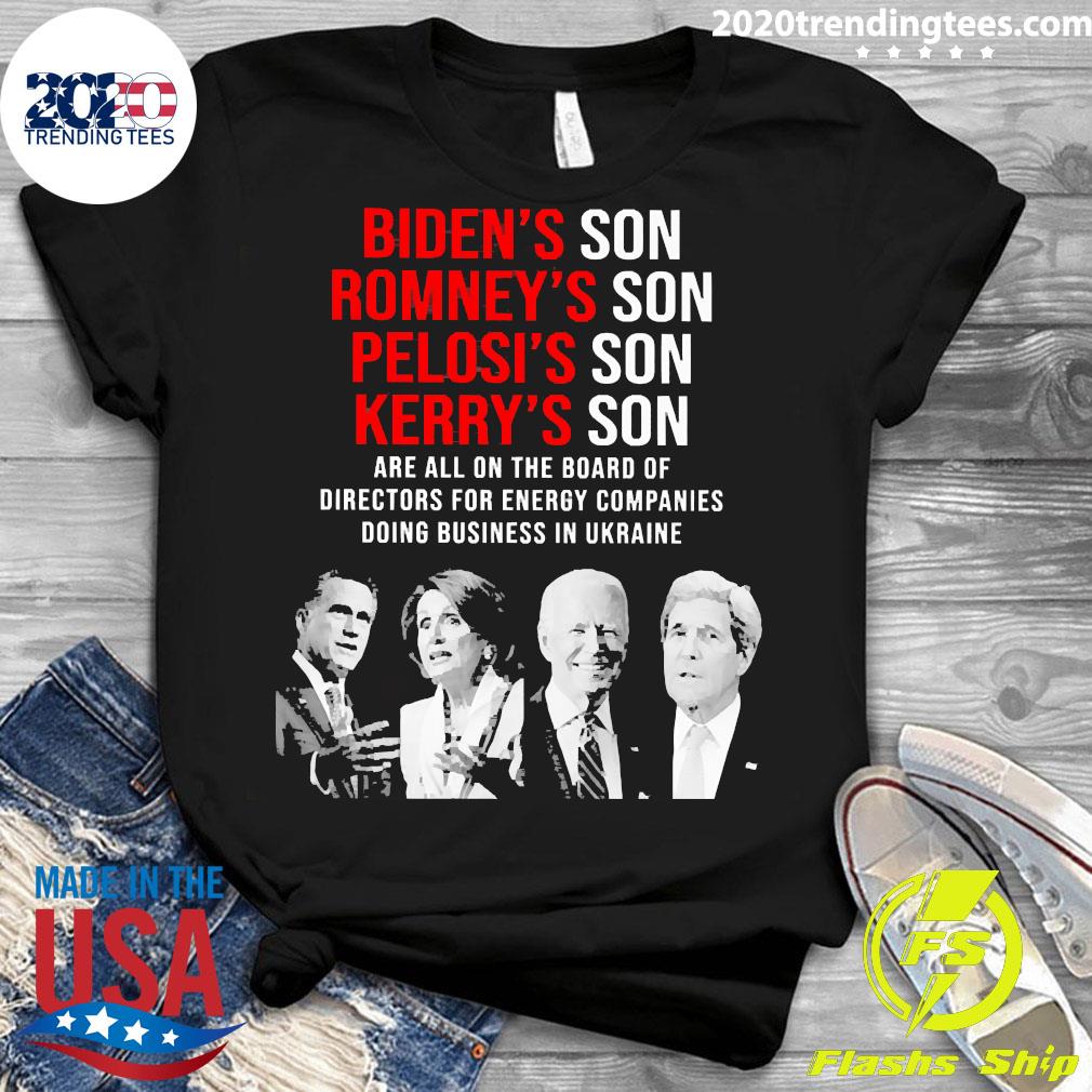 Official biden's Son Romney's Pelosi's Kerry's Are - Adult & Kids T-Shirts, Sweatshirts & Hoodies apparel design preview 3
