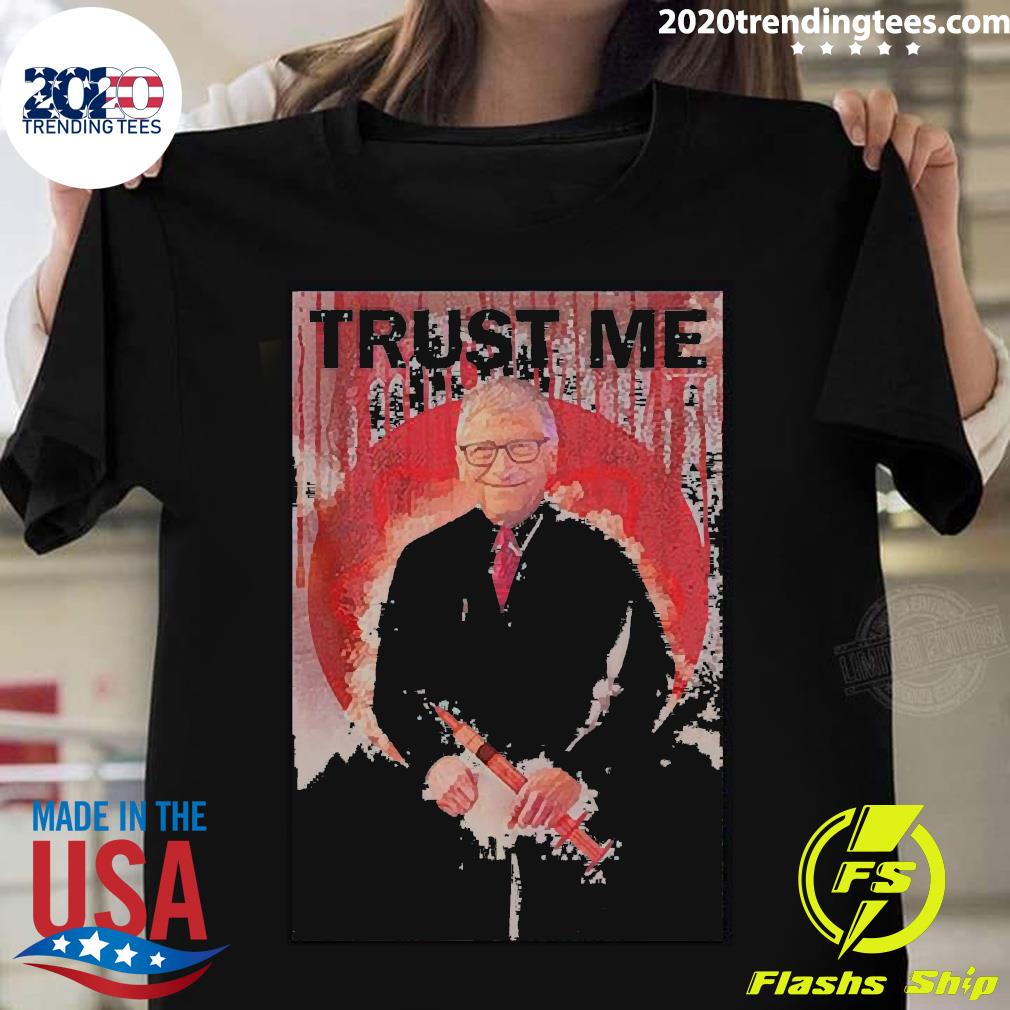 Official Bill Gates Trust Me - Adult & Kids T-Shirts, Sweatshirts & Hoodies apparel design preview 1