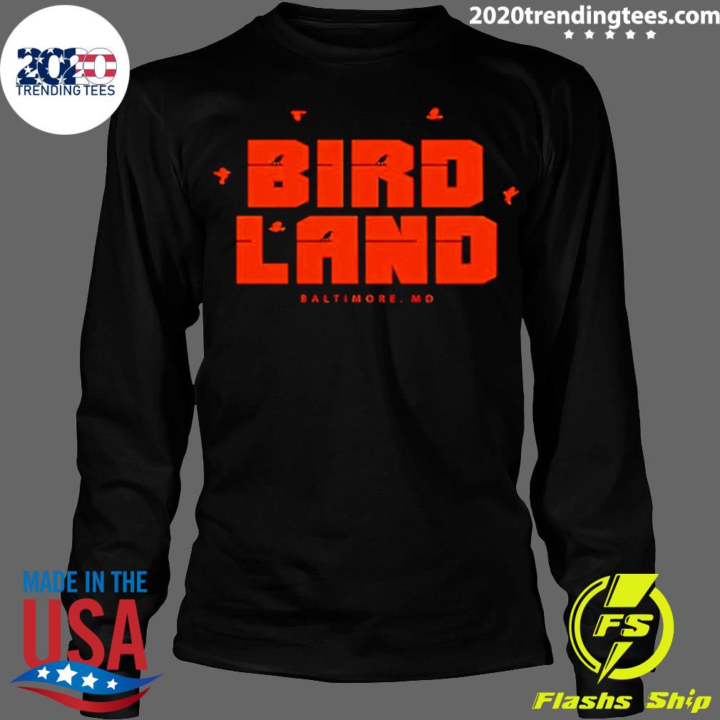 Official birdland Baltmore MD - Adult & Kids T-Shirts, Sweatshirts & Hoodies apparel design preview 4