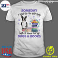 Official black Boston Terrier Someday I Will Be And - Adult & Kids T-Shirts, Sweatshirts & Hoodies apparel design preview 1