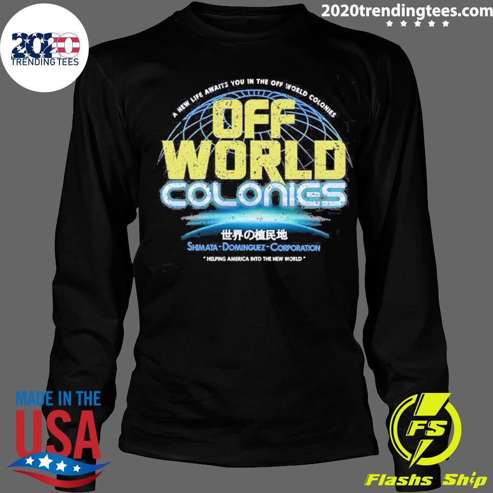 Official blade Runner Shimata Dominguez Off World - Adult & Kids T-Shirts, Sweatshirts & Hoodies apparel design preview 4