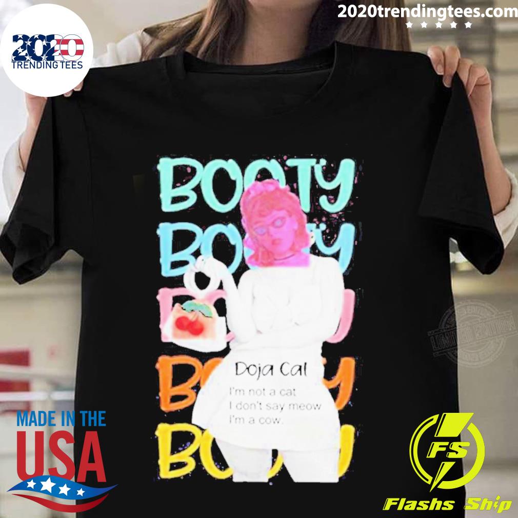 Official booty Doja Cat I'm Not A I Don't Say Meow - Adult & Kids T-Shirts, Sweatshirts & Hoodies apparel design preview 1