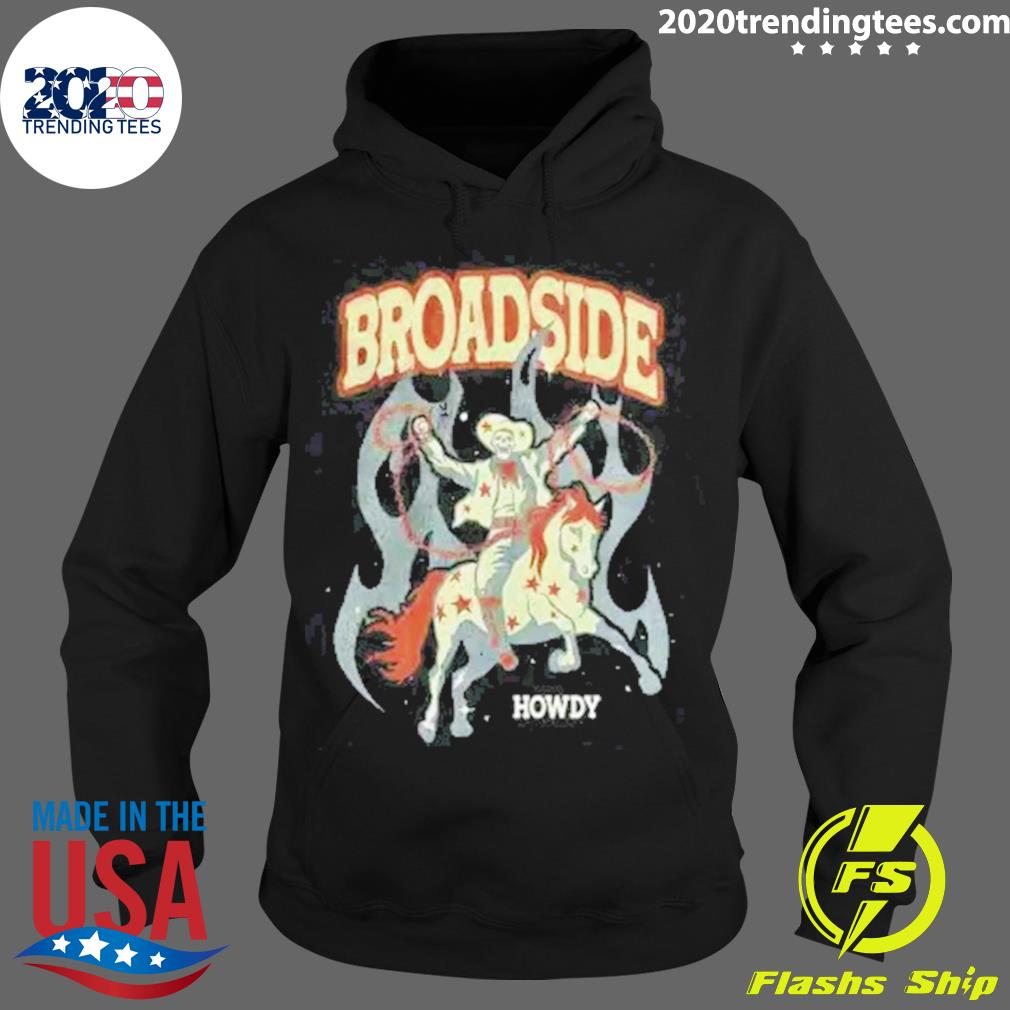 Official broadside Howdy - Adult & Kids T-Shirts, Sweatshirts & Hoodies apparel design preview 2