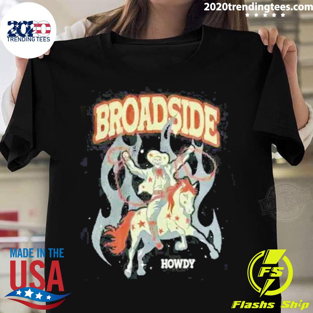 Official broadside Howdy - Adult & Kids T-Shirts, Sweatshirts & Hoodies apparel design preview 1