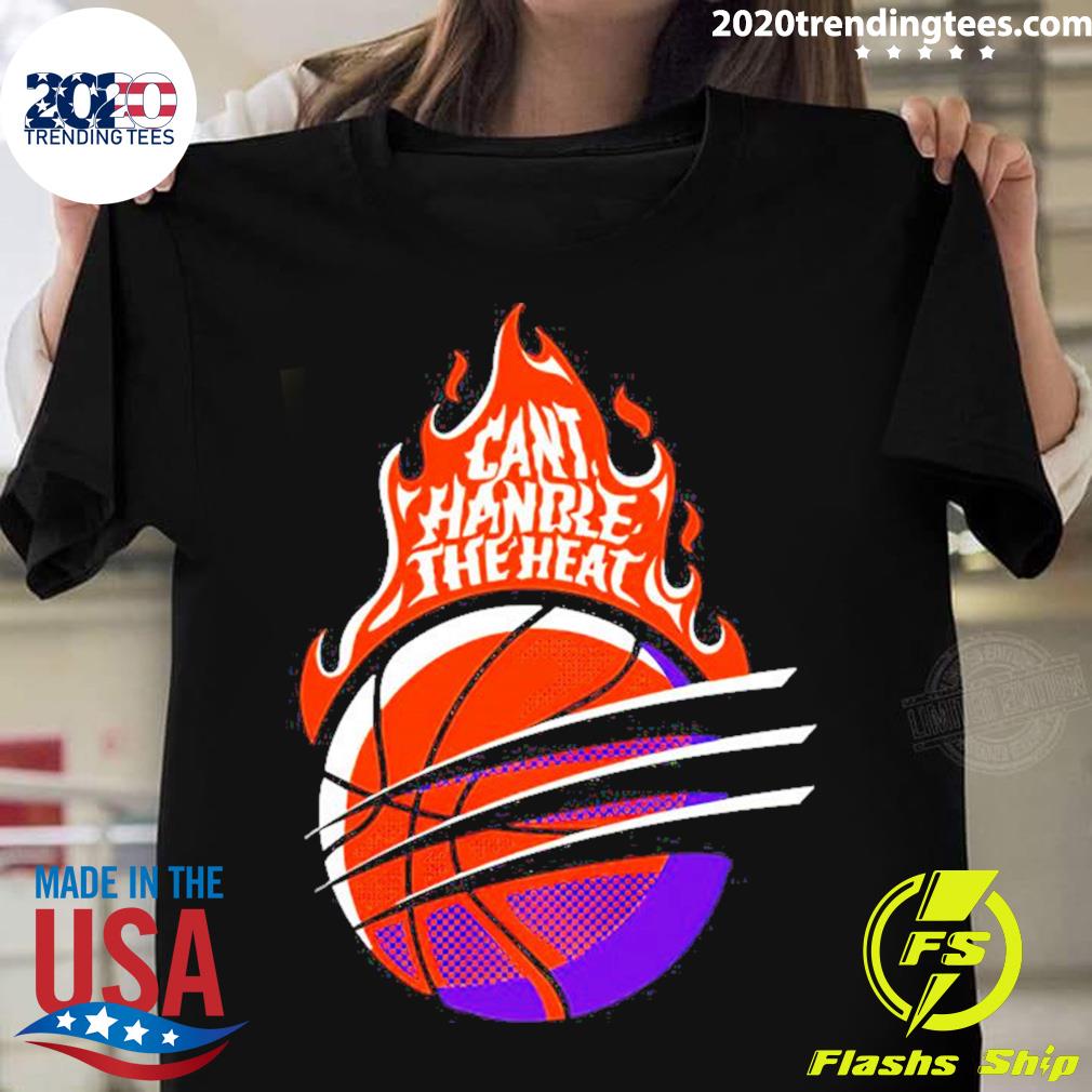 Official can't Handle The Heat Phoenix Suns - Adult & Kids T-Shirts, Sweatshirts & Hoodies apparel design preview 1