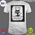 Official cat I'm Fine Everything Is Principal Life - Adult & Kids T-Shirts, Sweatshirts & Hoodies apparel design preview 1