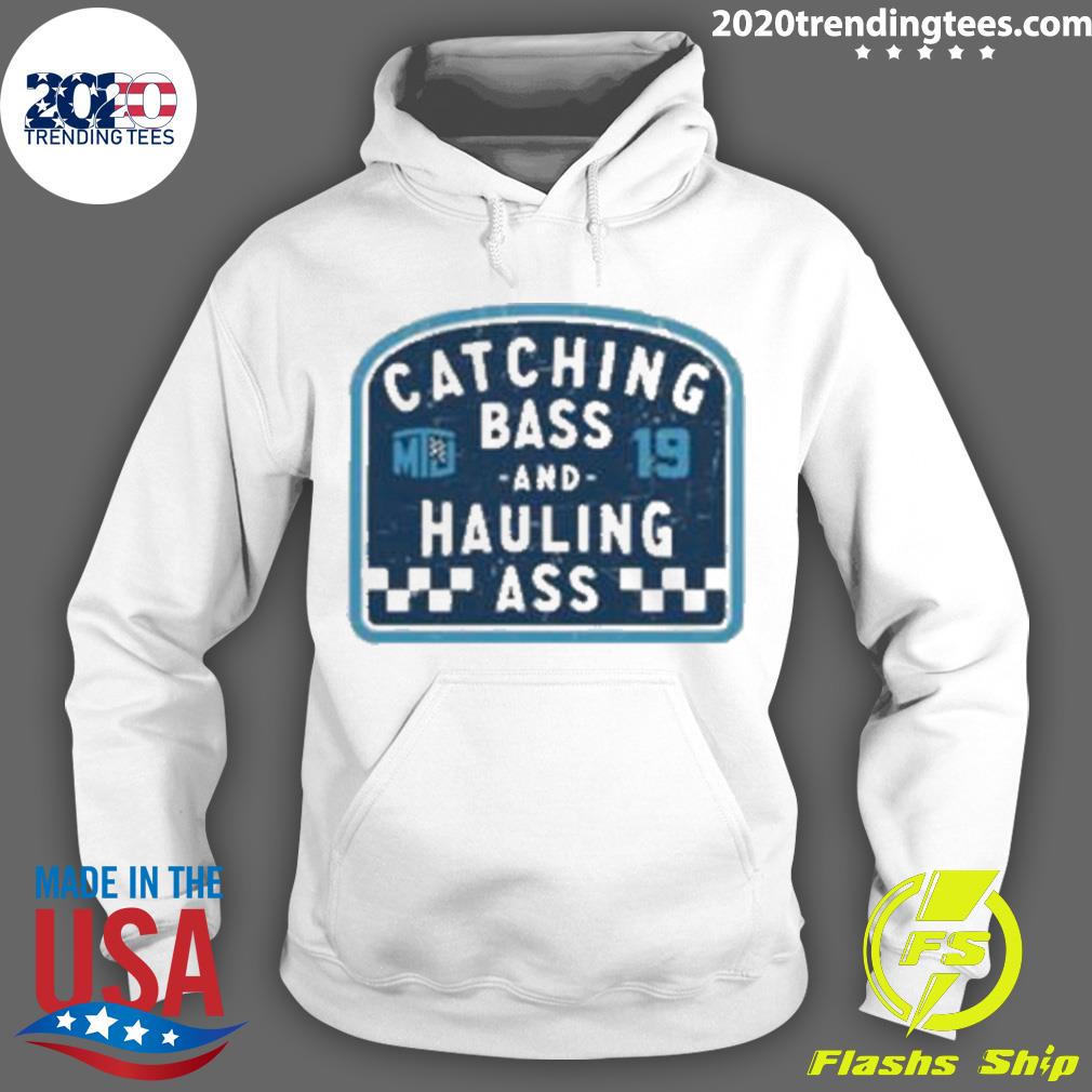 Official catching Bass And Hauling Ass - Adult & Kids T-Shirts, Sweatshirts & Hoodies apparel design preview 2