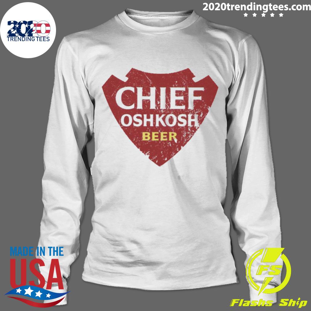 Official chief Oshkosh Beer - Adult & Kids T-Shirts, Sweatshirts & Hoodies apparel design preview 4
