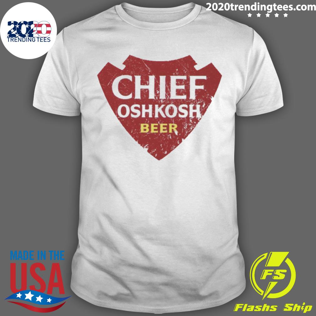 Official chief Oshkosh Beer - Adult & Kids T-Shirts, Sweatshirts & Hoodies apparel design preview 1