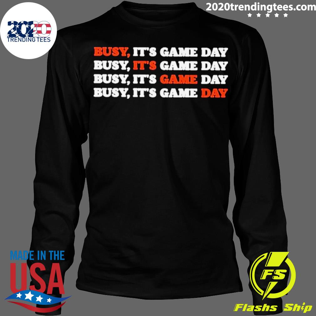 Official christineee Busy It's Game Day - Adult & Kids T-Shirts, Sweatshirts & Hoodies apparel design preview 4