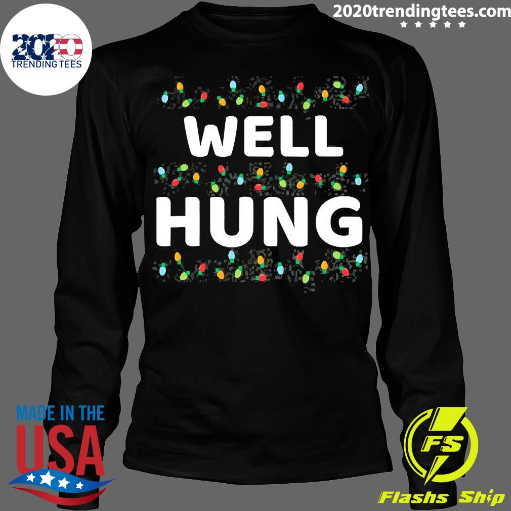 Official christmas Well Hung Xmas Lights - Adult & Kids T-Shirts, Sweatshirts & Hoodies apparel design preview 4