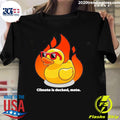 Official climate Is Ducked Mate - Adult & Kids T-Shirts, Sweatshirts & Hoodies apparel design preview 1