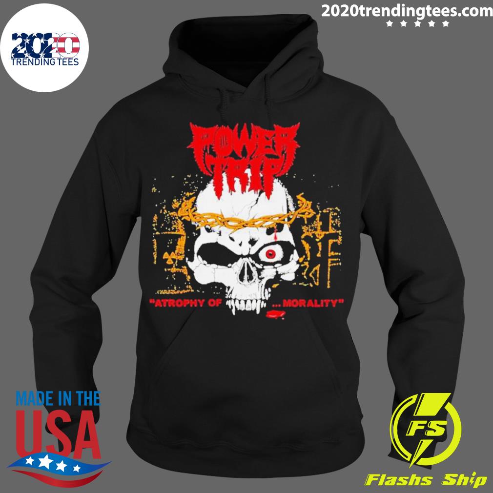 Official cold Cuts Merch Power Trip Atrophy - Adult & Kids T-Shirts, Sweatshirts & Hoodies apparel design preview 2