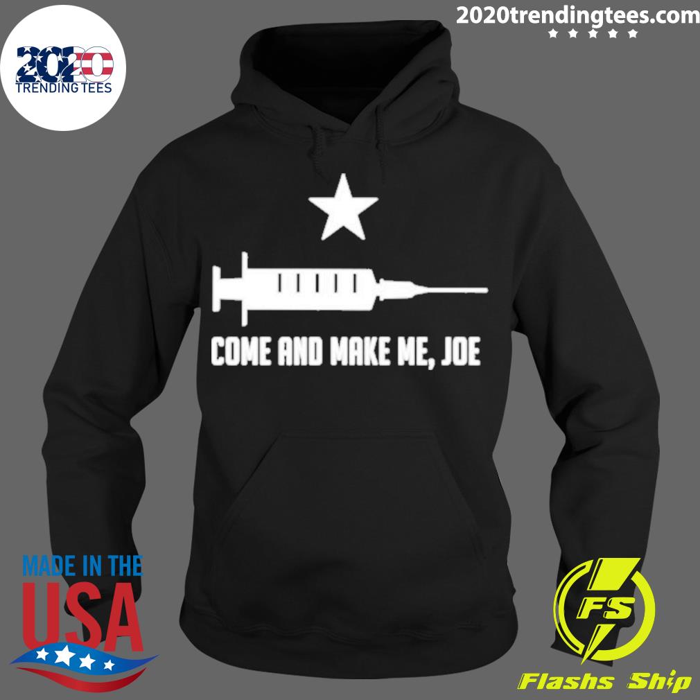 Official come And Make Me Joe - Adult & Kids T-Shirts, Sweatshirts & Hoodies apparel design preview 2